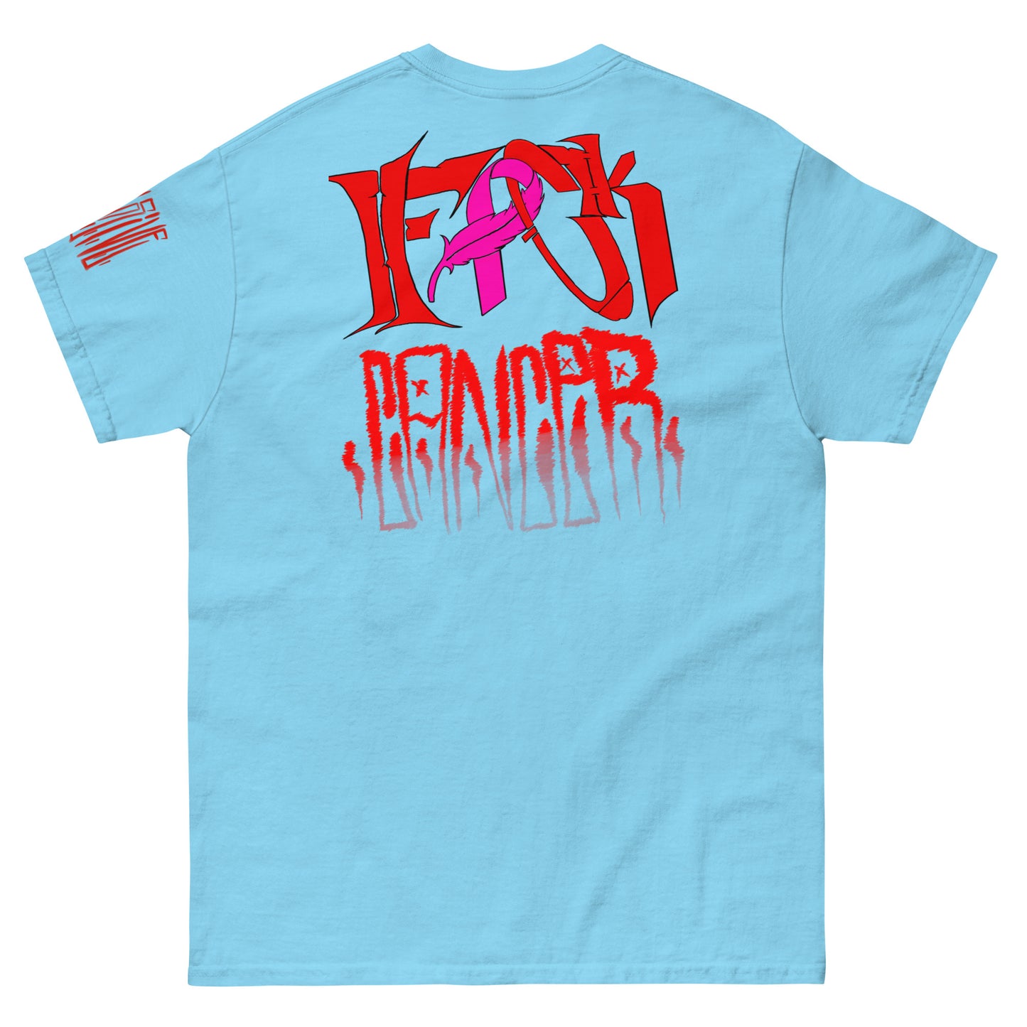 F*CK Cancer T-Shirt