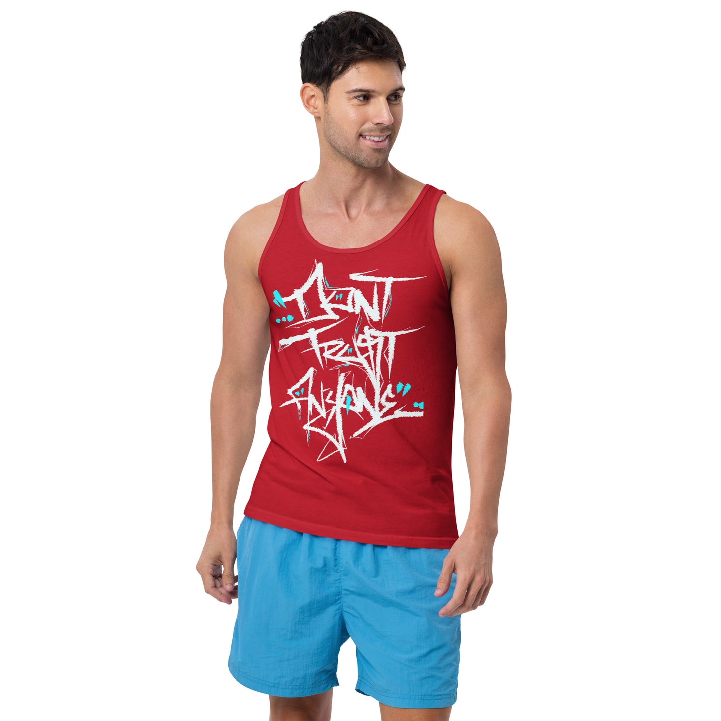Don’t Trust Anyone Tank Top