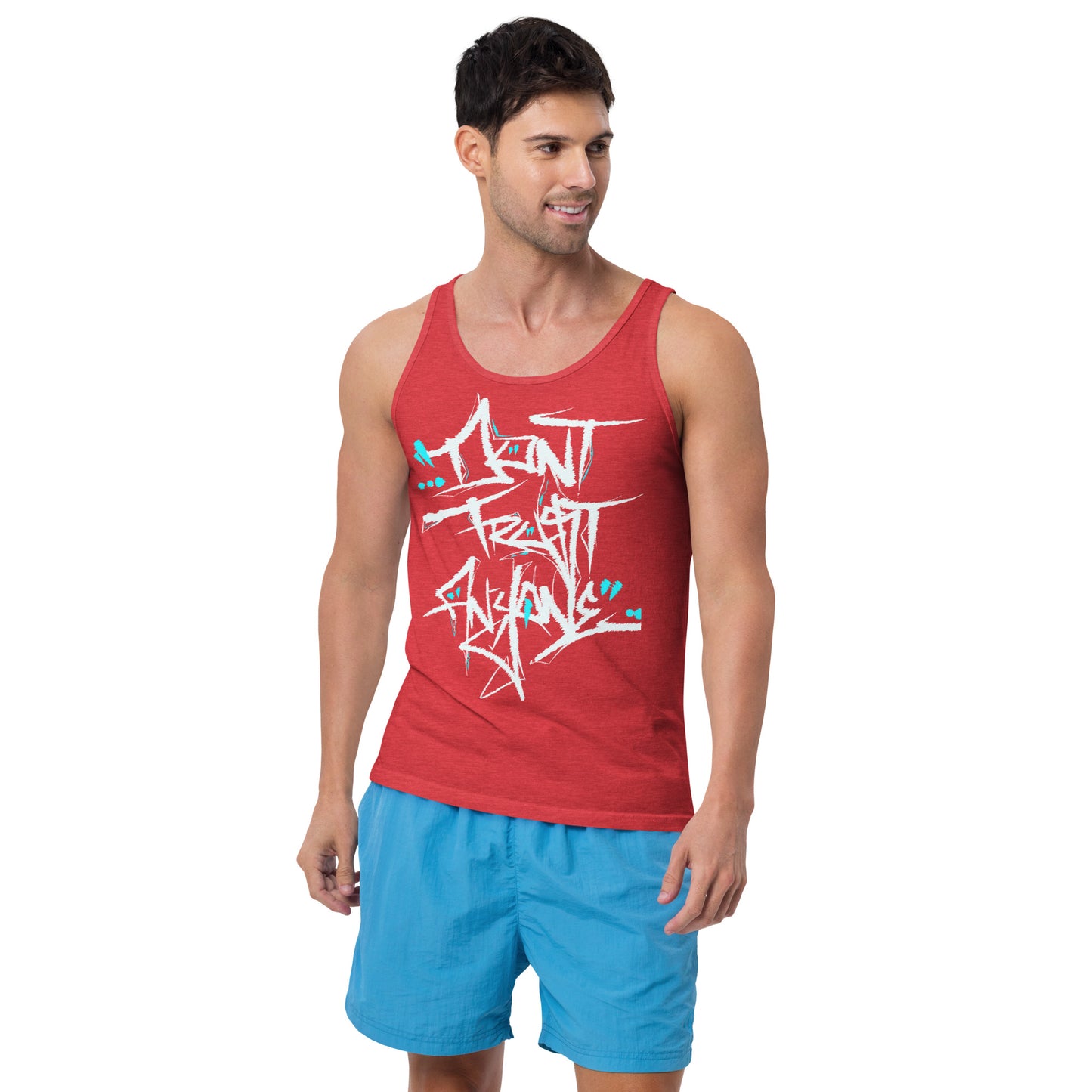 Don’t Trust Anyone Tank Top